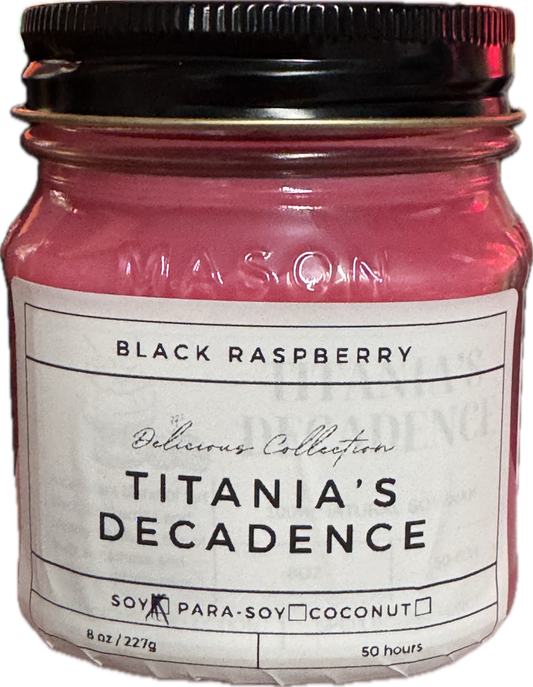 Titania's Decadence Candle | Black Raspberry & Vanilla Scent | 8oz & 16oz Mason Jar or Wax Melts